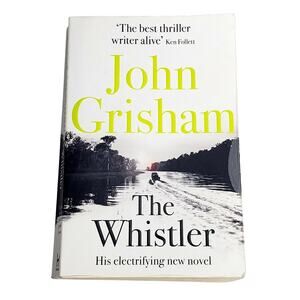 The Whistler by John Grisham 2016 Paperback Book Crime Thriller Scary Spooky
